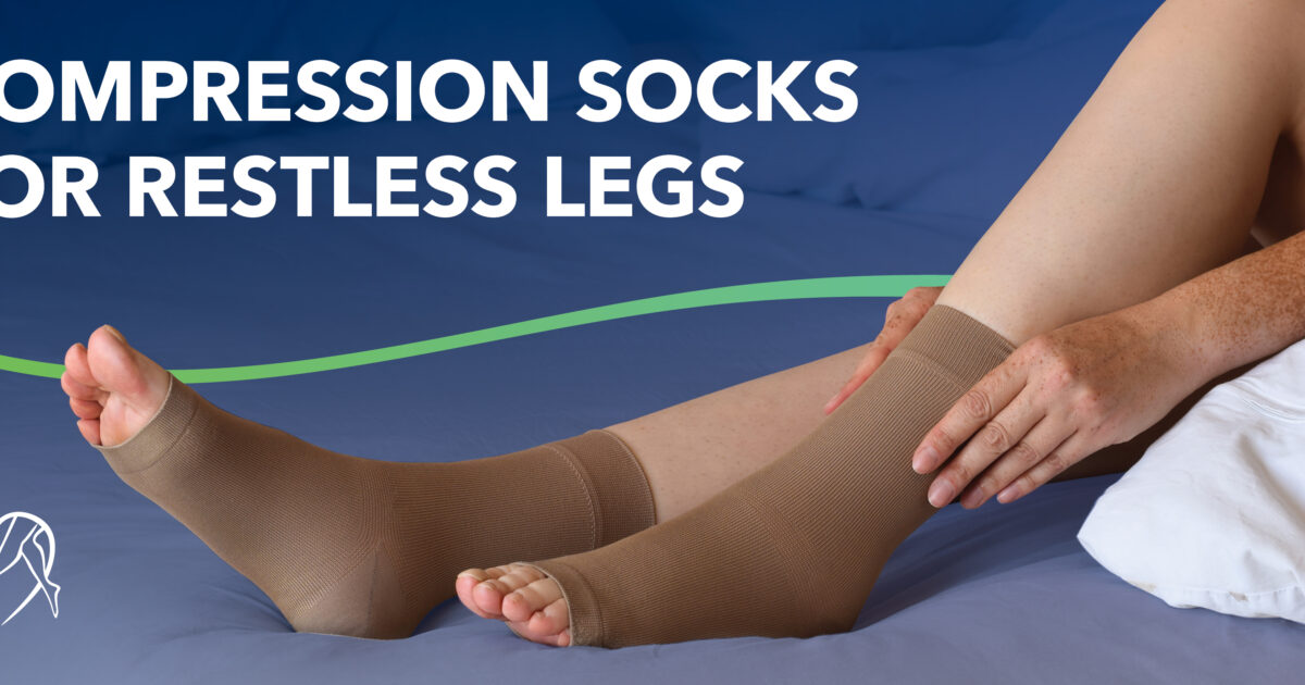 Restless Legs Syndrome and Compression Socks: What You Need to Know