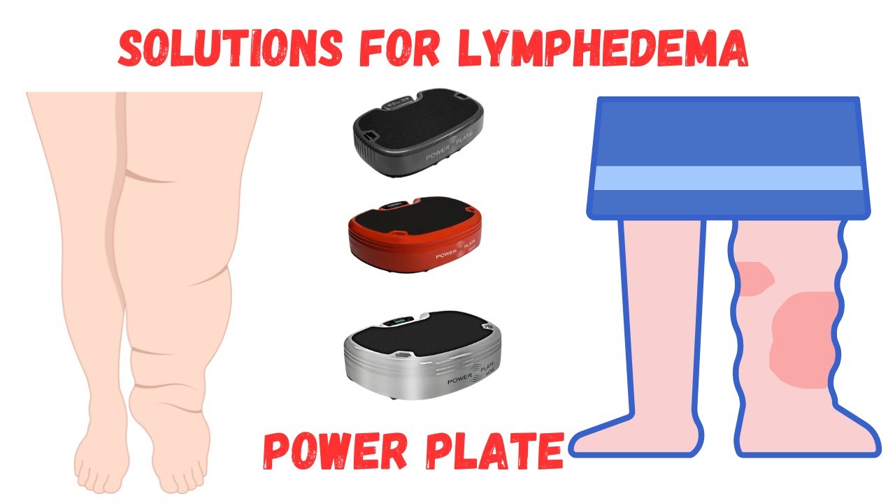 Do Vibration Plates Really Help with Lymphedema? Simple Answers Here