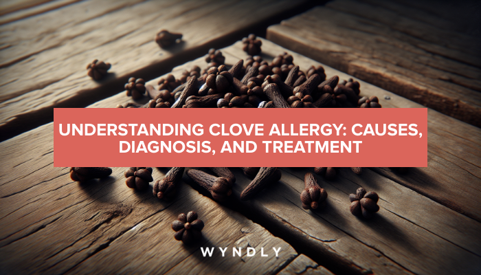 Dealing with Clove Allergy Symptoms: Tips and Tricks